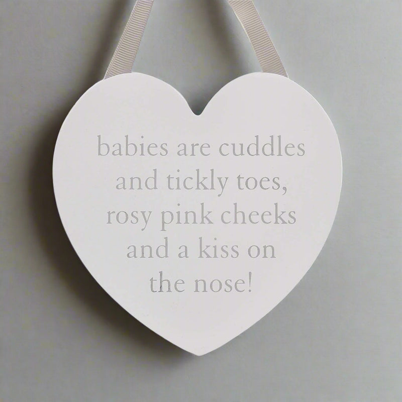 Bambino 'Babies are Cuddles' Hanging Heart Wall Plaque