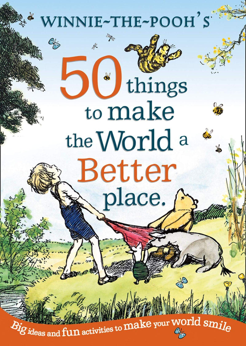 Disney Winnie the Pooh 50 Things to Make the World a Better Place Book