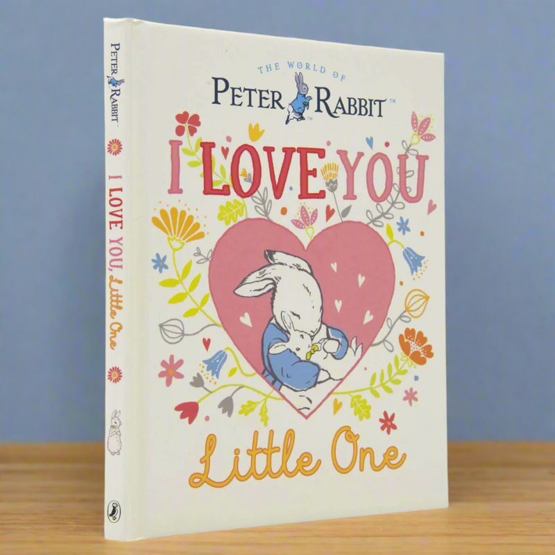 The World of Peter Rabbit: 'I Love You Little One' Little Book