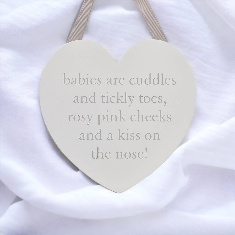 Bambino 'Babies are Cuddles' Hanging Heart Wall Plaque